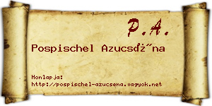 Pospischel Azucséna névjegykártya